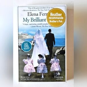 My Brlliant Friend by Elena Ferrante